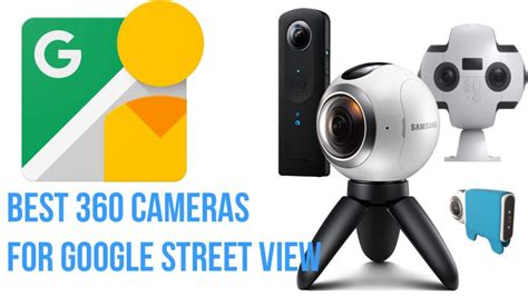 360 camera for google street view